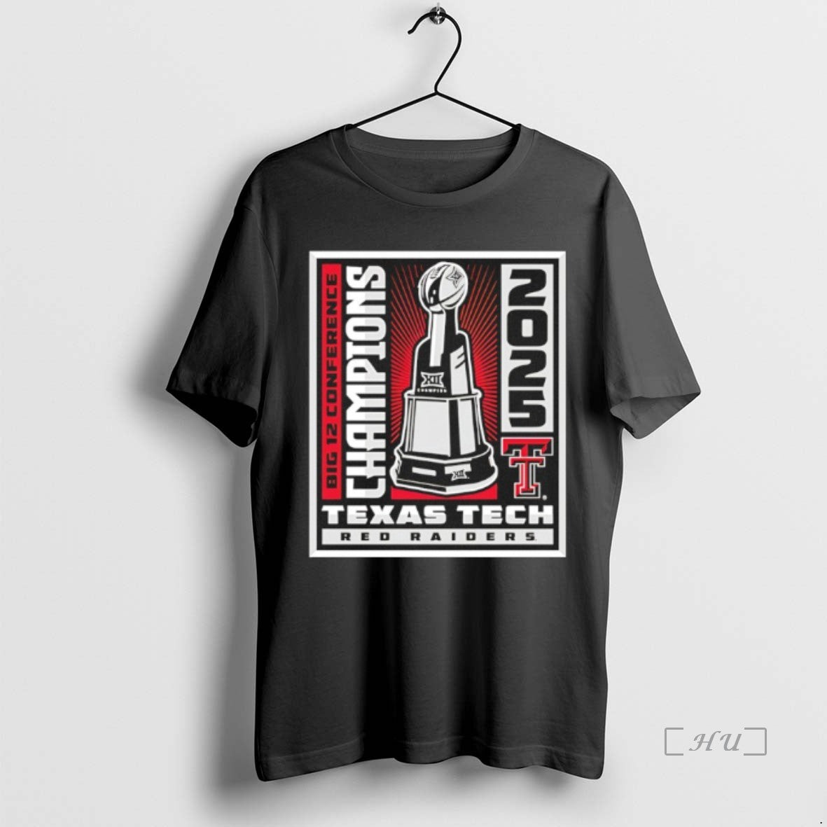 Officials Texas Tech Big 12 Conference Champions Winner Win Trophy T-Shirts, Hoodie, Sweatshirt | AU01DripNestTees.com
