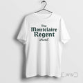 Officials The Montclaire Regent Hotel T-Shirts, Hoodie, Sweatshirt | AU01DripNestTees.com
