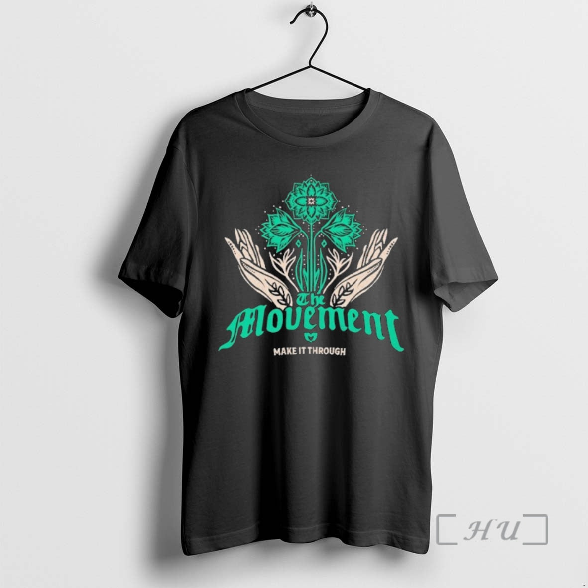 Officials The Movement Make It Through T-Shirts, Hoodie, Sweatshirt | AU01DripNestTees.com