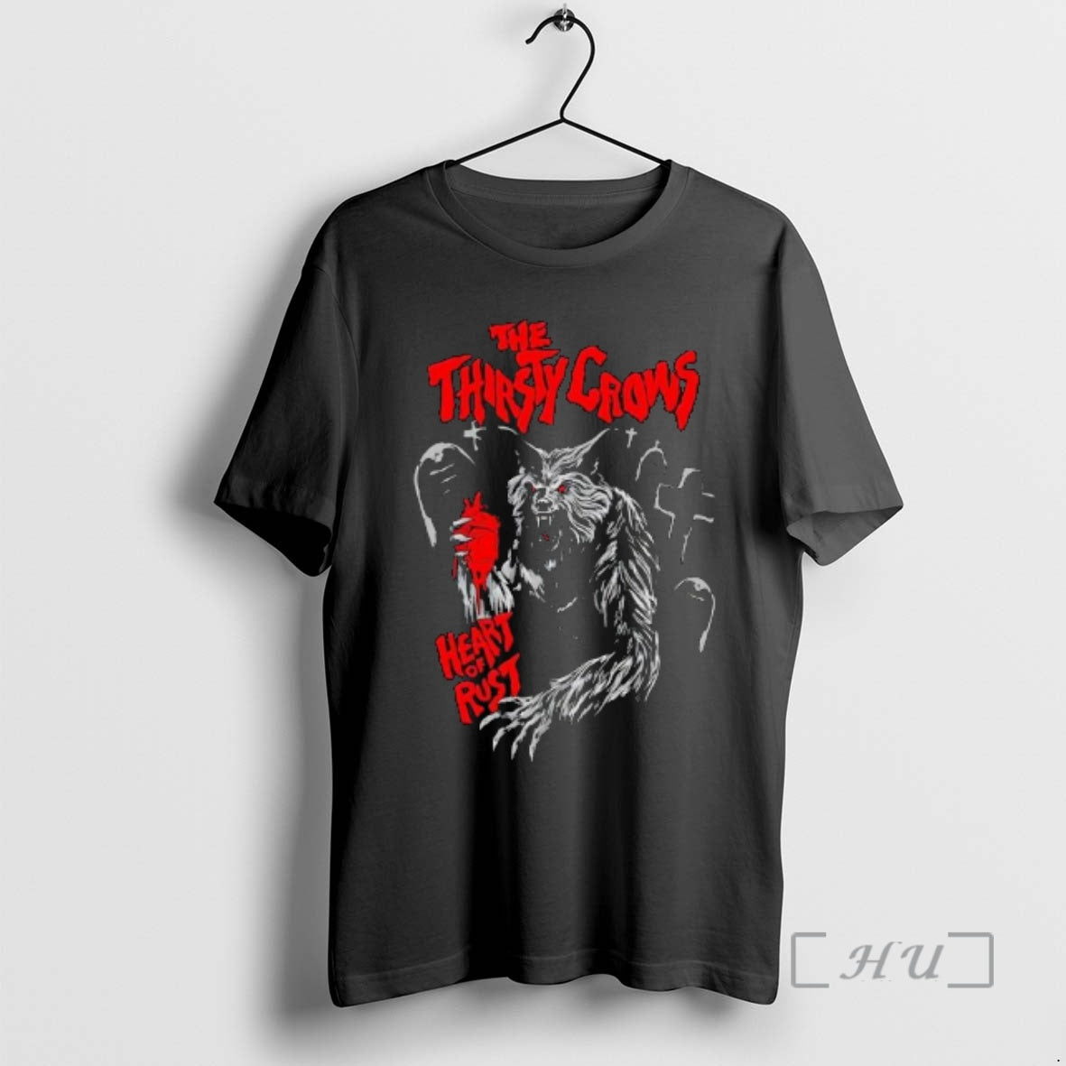 Officials The Thirsty Crows Heart Of Rust Blood Monter T-Shirts, Hoodie, Sweatshirt | AU01DripNestTees.com