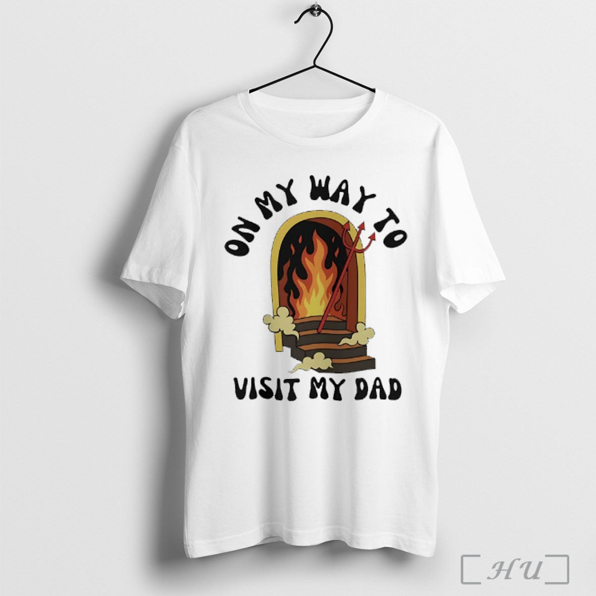 Officials The Gates Of Hell On My Way To Visit My Dad T Shirt