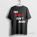 Officials The Right Cant Meme T-Shirts, Hoodie, Sweatshirt | AU01DripNestTees.com