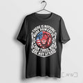 Officials There Is Nothing More Powerful Than Those Who Are Not Afraid Premium T Shirts Hoodie, Sweatshirt