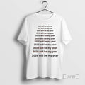 Officials This Will Be My Year 2026 T-Shirts, Hoodie, Sweatshirt | AU01DripNestTees.com