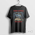 Officials Three Coffees No Lunch Graphic T-Shirts, Hoodie, Sweatshirt | AU01DripNestTees.com