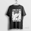 Officials Time To Die Nazi Scum T-Shirts, Hoodie, Sweatshirt | AU01DripNestTees.com