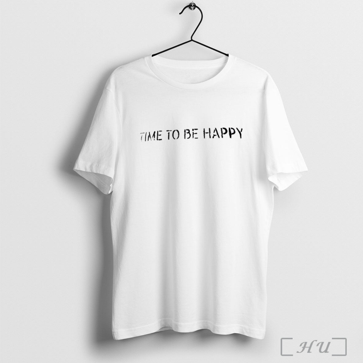 Officials Time To Be Happy White T Shirt