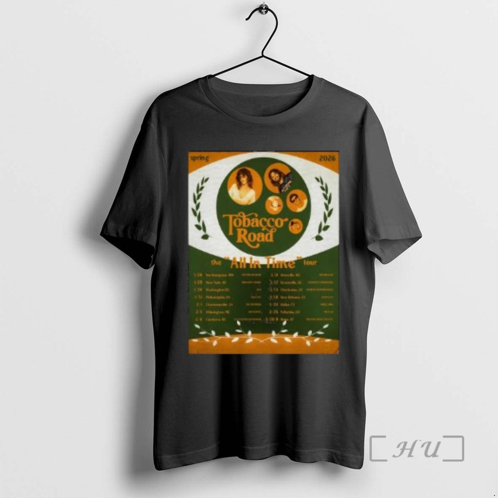 Officials Tobacco Road The All In Time Tour Spring 2026 Circle Black Premium T Shirts Hoodie, Sweatshirt
