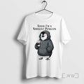 Officials Today Im A Nihilist Penguin Meme T-Shirts, Hoodie, Sweatshirt | AU01DripNestTees.com