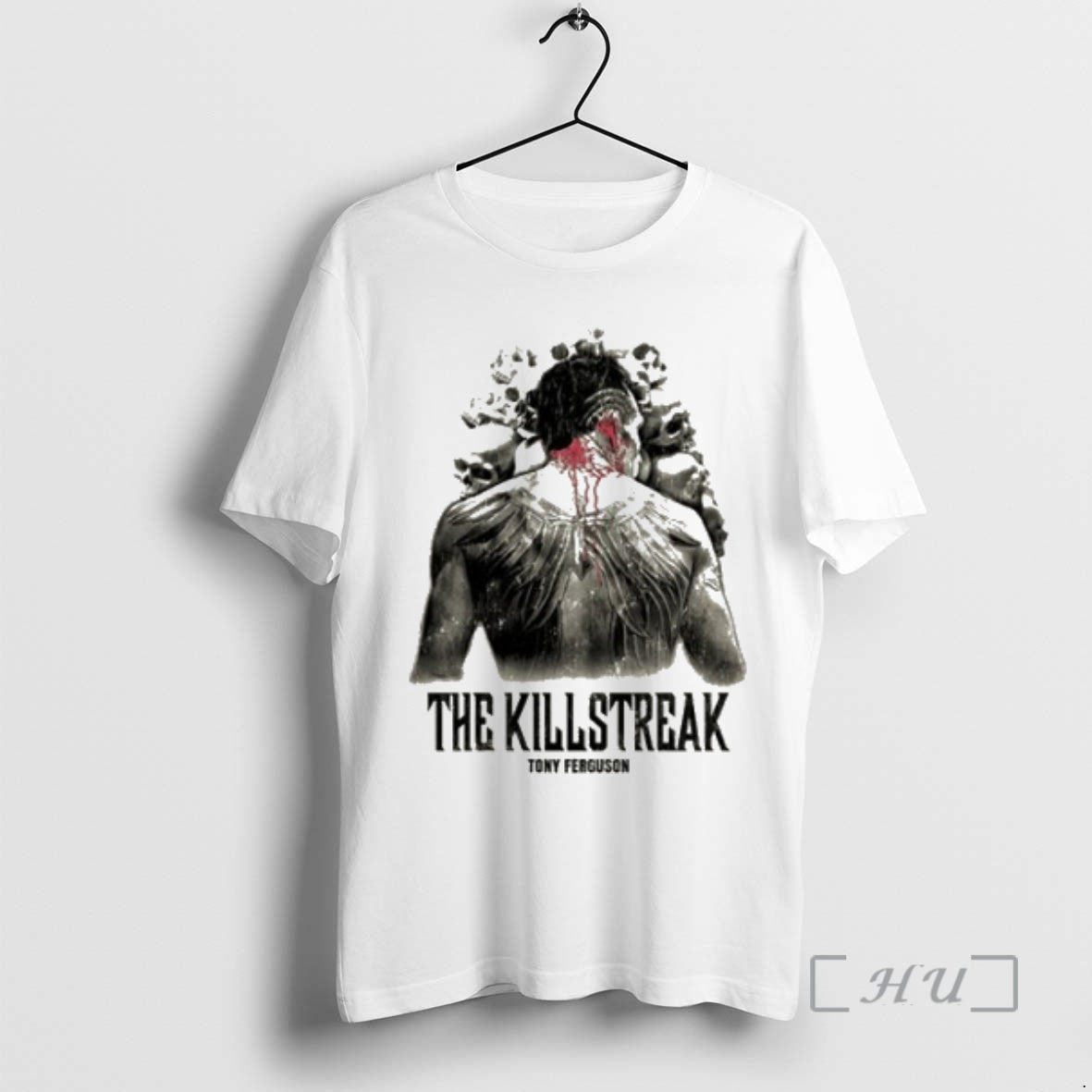Officials Tony Ferguson The Killstreak Full Violence A T-Shirts, Hoodie, Sweatshirt | AU01DripNestTees.com