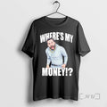 Officials Traxnyc Wheres My Money Ornaments T-Shirts, Hoodie, Sweatshirt | AU01DripNestTees.com