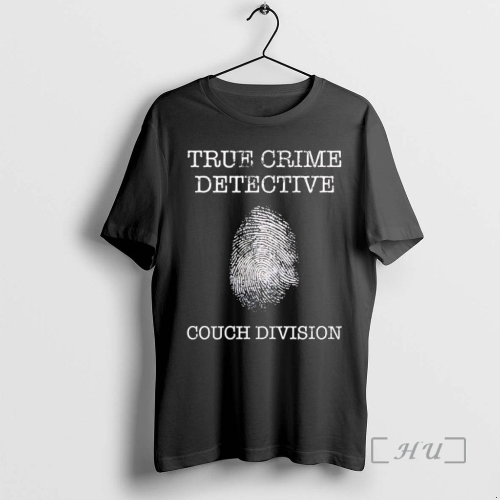 Officials True Crime Detective Couch Division Graphic T-Shirts, Hoodie, Sweatshirt | AU01DripNestTees.com