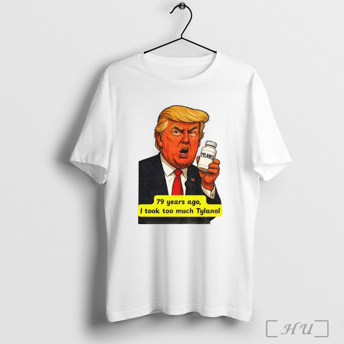 Officials Trump Tylenol Autism Humor Meme 79 Years Ago I Took Too Much Tylanol