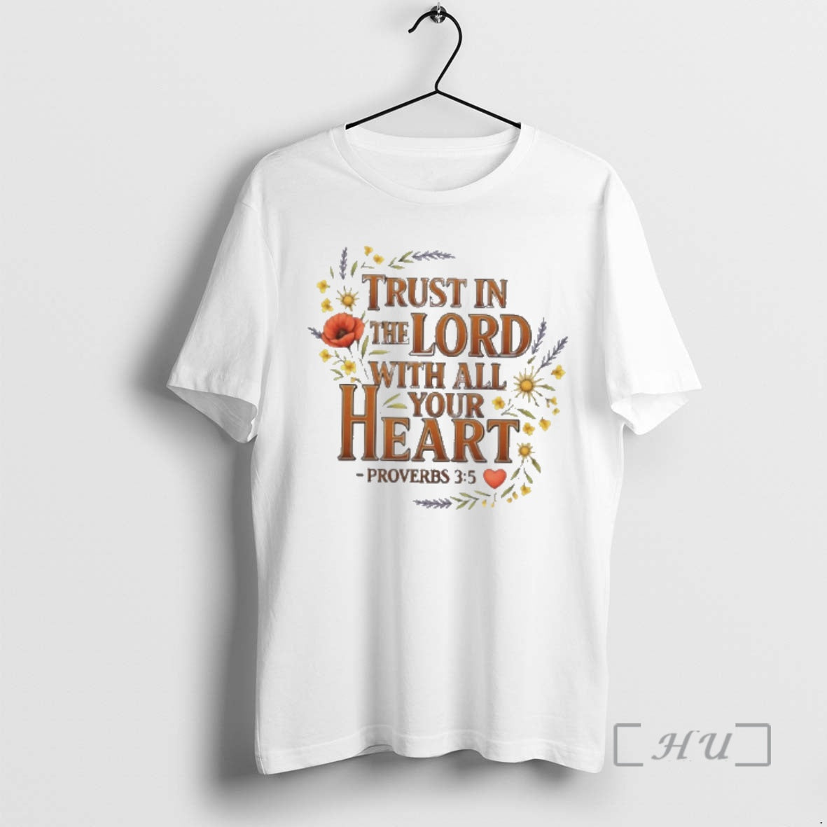Officials Trust In The Lord With All Your Heart Floral T-Shirts, Hoodie, Sweatshirt | AU01DripNestTees.com