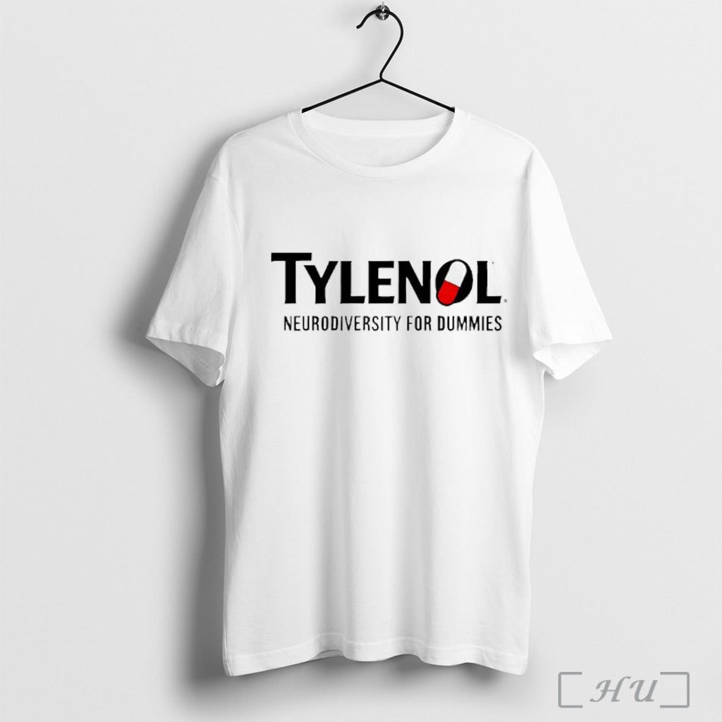 Officials Tylenol Neurodiversity For Dummies T Shirt