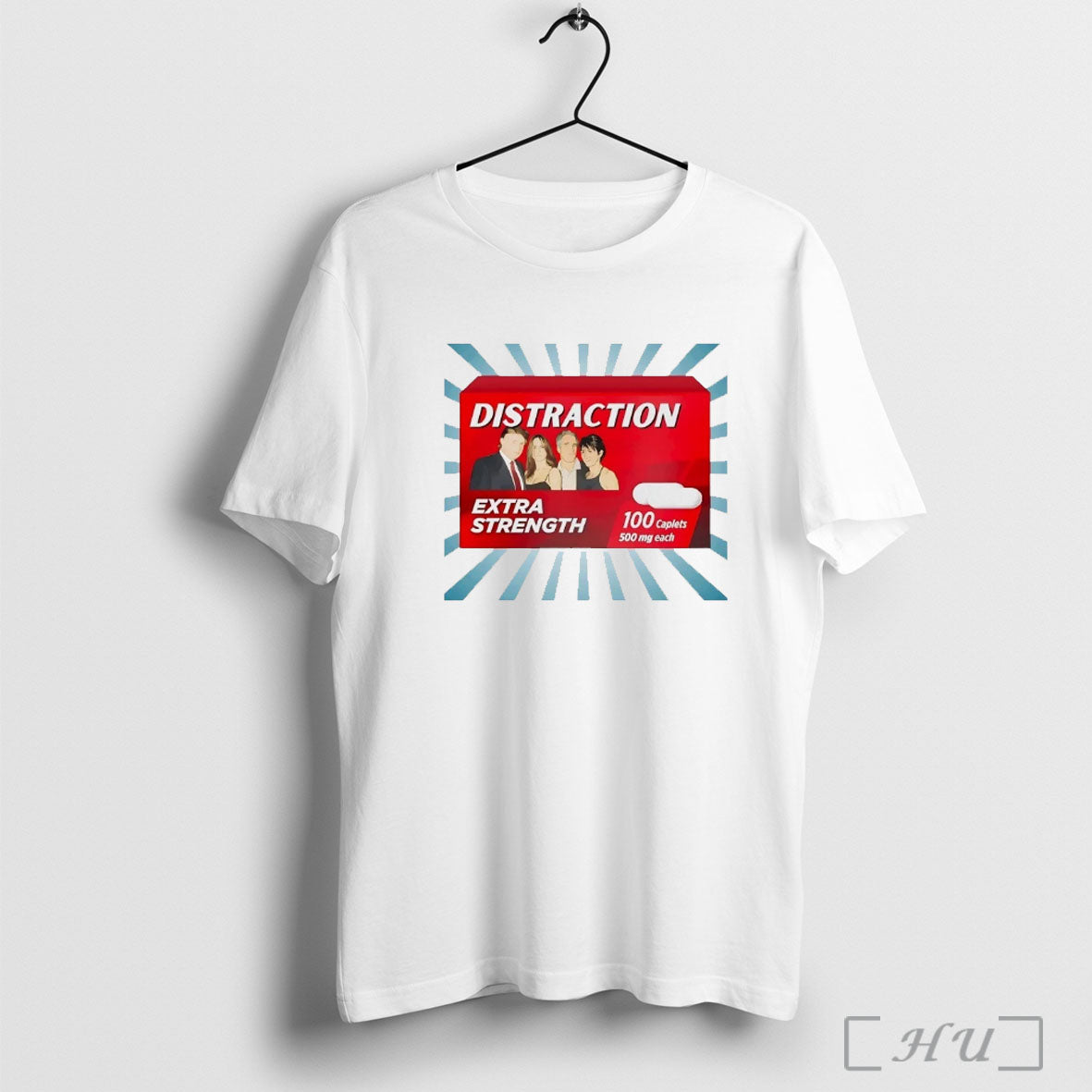 Officials Tylenol Trump Distraction Extra Strength T Shirt