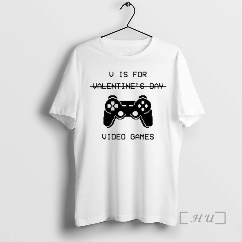 Officials U Is For Valentines Day Video Games T-Shirts, Hoodie, Sweatshirt | AU01DripNestTees.com