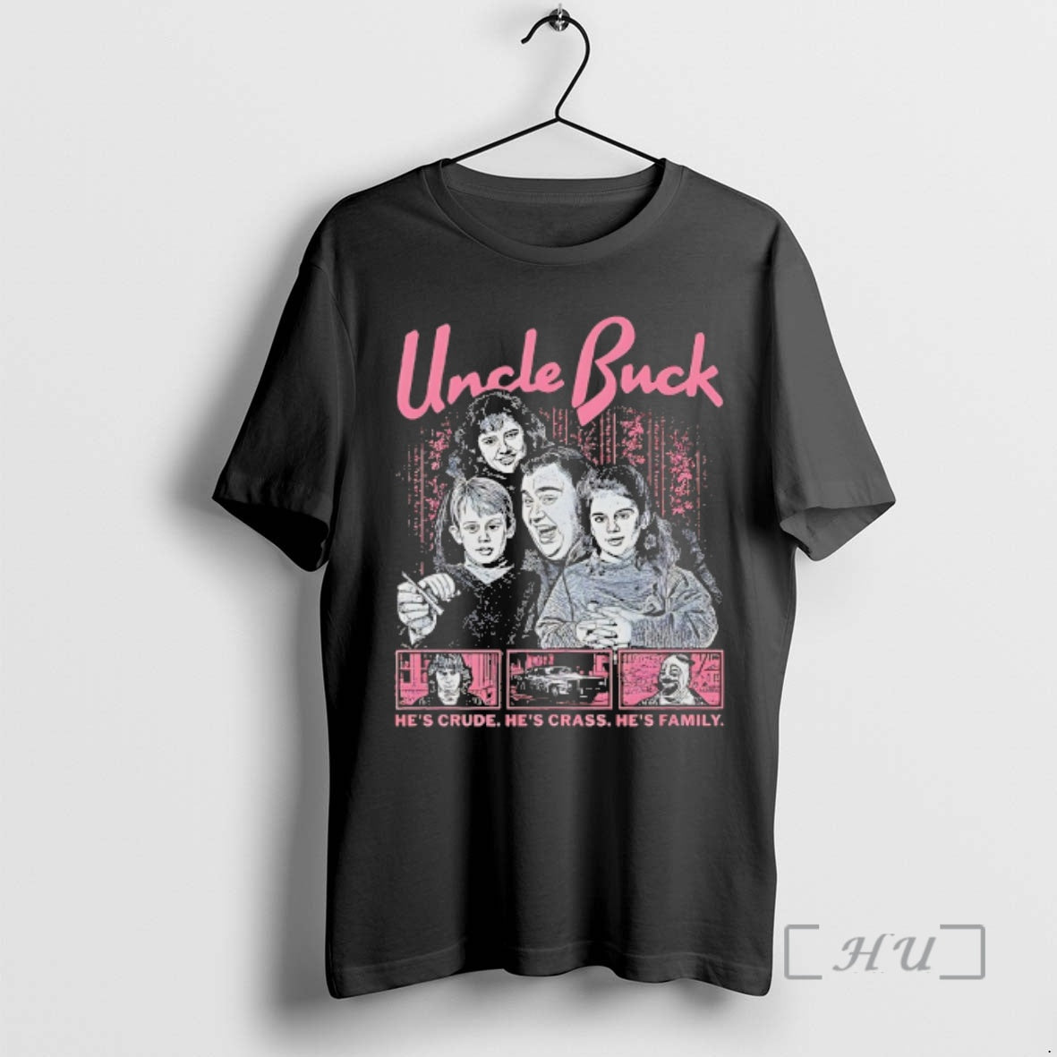 Officials Uncle Buck Hes Crude Hes Crass Hes Family T-Shirts, Hoodie, Sweatshirt | AU01DripNestTees.com