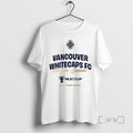 Officials Vancouver Whitecaps Fc Ownthe Summit 2025 T-Shirts, Hoodie, Sweatshirt | AU01DripNestTees.com