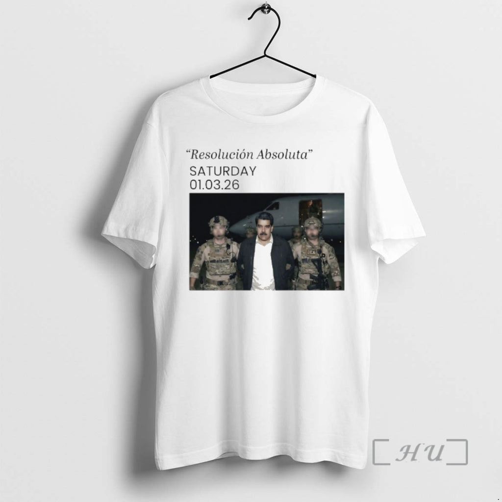 Officials Venezuela Maduro Resolucion Absoluta Saturday 01 03 26 T-Shirts, Hoodie, Sweatshirt | AU01DripNestTees.com