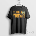 Officials Veterans Trash Talk Get The Demons Out T-Shirts, Hoodie, Sweatshirt | AU01DripNestTees.com