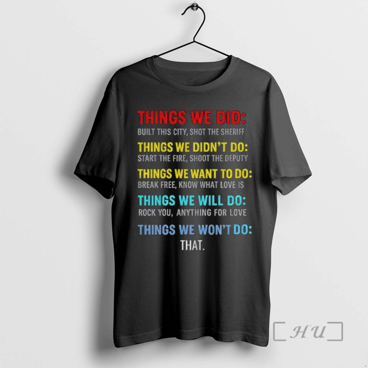 Officials Vintage Things We Did Didnt Want Will Wont Do T-Shirts, Hoodie, Sweatshirt | AU01DripNestTees.com