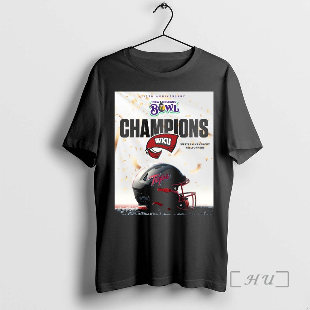 Officials Wku Western Kentucky Hilltoppers 25th Anniversary New Orleans Bowl Champions Premium T Shirts Sweater Hoodie,...