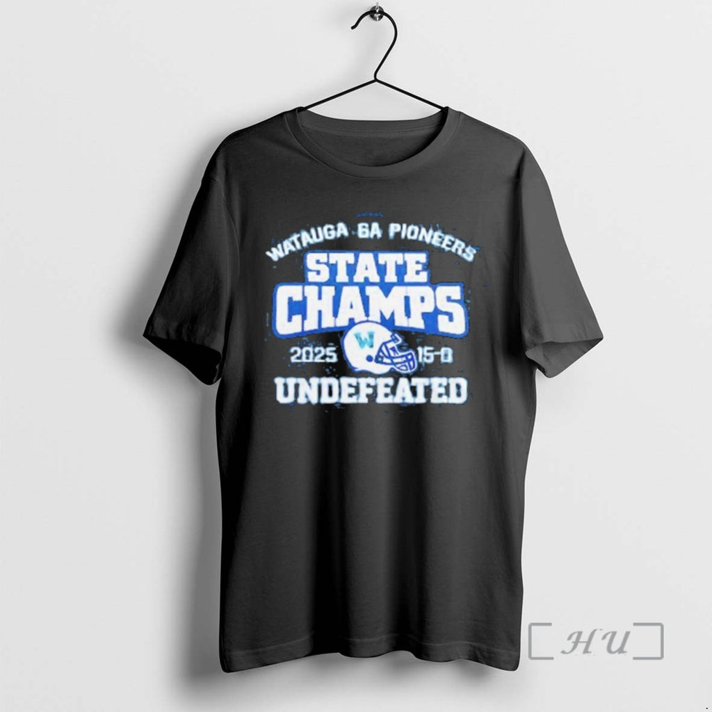 Officials Watauga Pioneers 6a State Champions 2025 T-Shirts, Hoodie, Sweatshirt | AU01DripNestTees.com