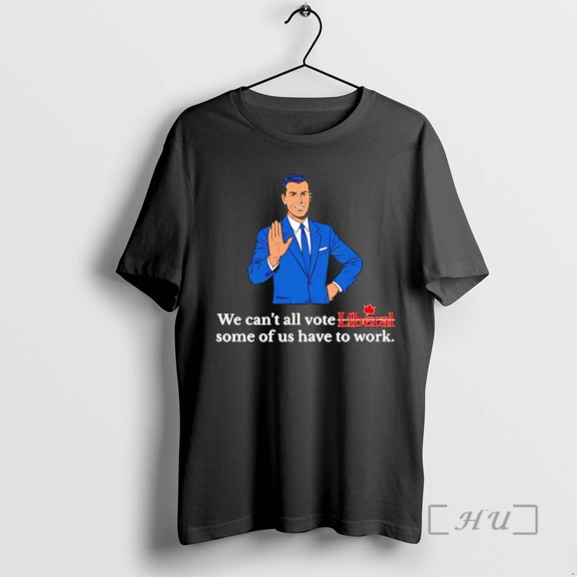 Officials We Cant All Vote Liberal Some Of Us Have To Work Premium T Shirts Hoodie, Sweatshirt | AU01DripNestTees.com