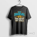 Officials We Duuuval Vs The Rest Of Yall T-Shirts, Hoodie, Sweatshirt | AU01DripNestTees.com