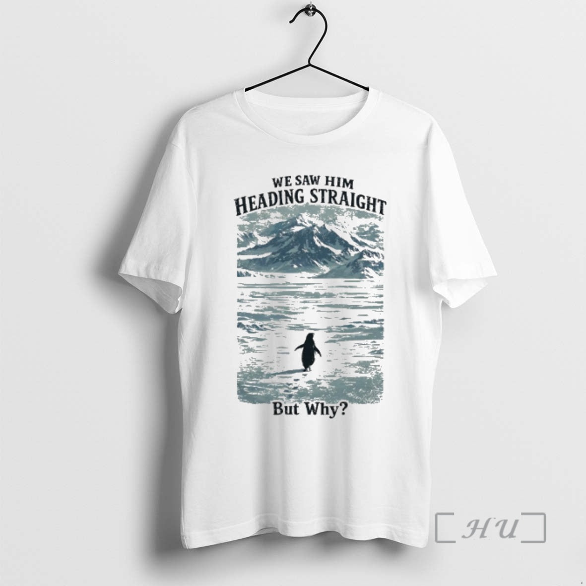 Officials We Saw Him Heading Straight But Why Penguin Meme T-Shirts, Hoodie, Sweatshirt | AU01DripNestTees.com