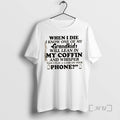 Officials When I Die I Know One Of My Grandkids Will Lean In My Coffin T-Shirts, Hoodie, Sweatshirt | AU01DripNestTees.com