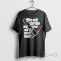 Officials Who Will Survive What And Will Be Left Of Them Premium T Shirts Sweater Hoodie, Sweatshirt | AU01DripNestTees.com