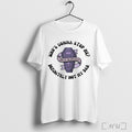 Officials Whos Gonna Stop Me Rest In Peace Definitely Not My Dad T Shirt