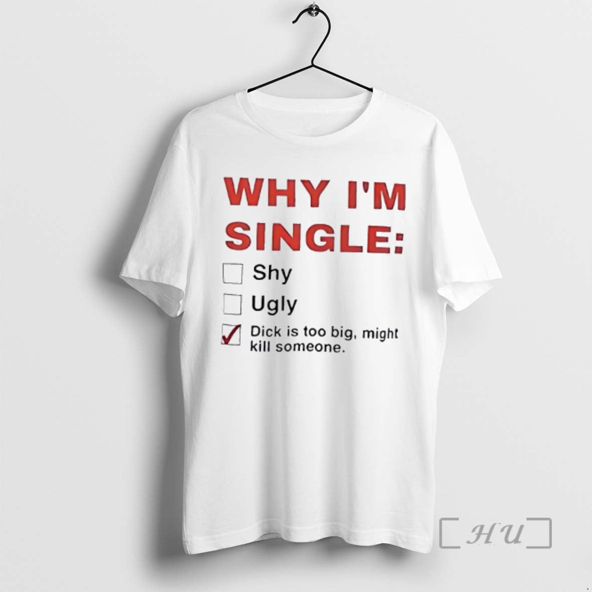 Officials Why Im Single Shy Ugly Graphic T-Shirts, Hoodie, Sweatshirt | AU01DripNestTees.com