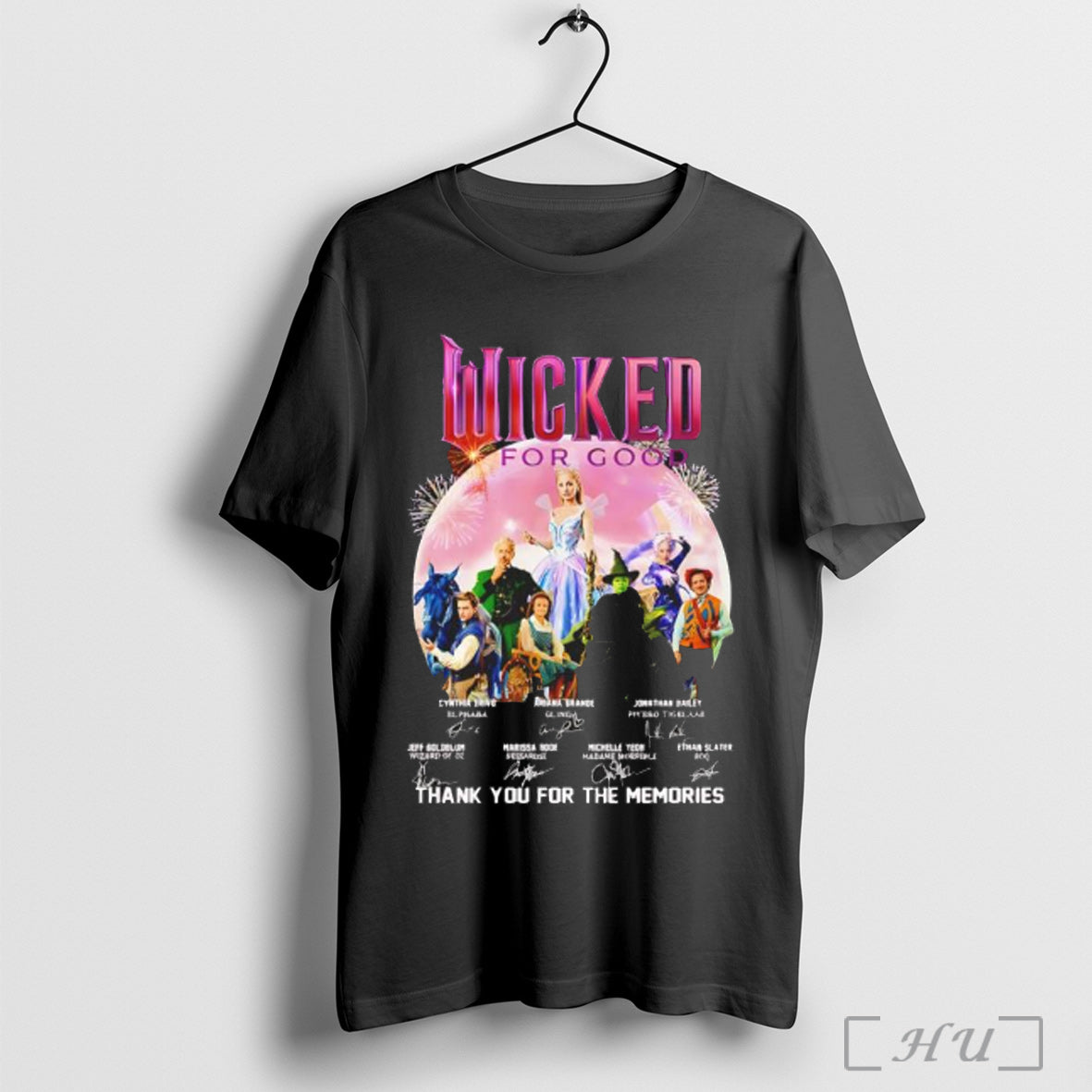 Officials Wicked For Good Thanh For The Memories Signature T Shirt