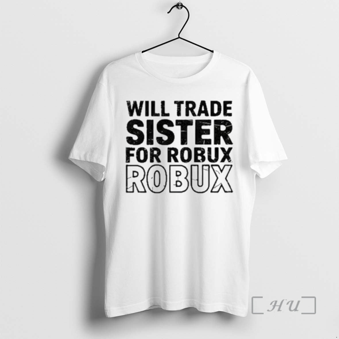 Officials Will Trade Sister For Robux Robux T-Shirts, Hoodie, Sweatshirt | AU01DripNestTees.com