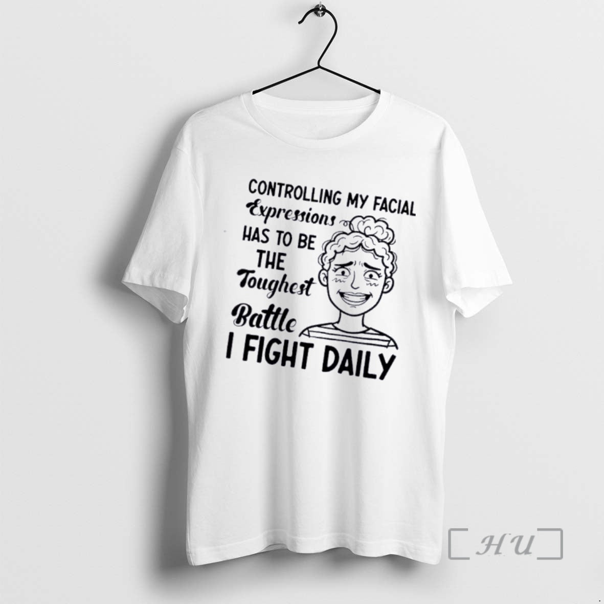 Officials Women Controlling My Facial Expressions Has To Be The Toughest Battle I Fight Daily T-Shirts, Hoodie, Sweatshirt