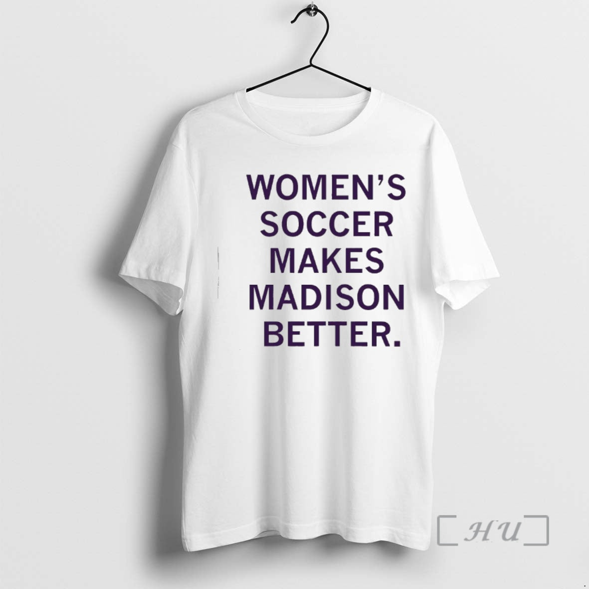 Officials Womens Soccer Makes Madison Better T-Shirts, Hoodie, Sweatshirt | AU01DripNestTees.com
