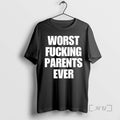 Officials Worst Fucking Parents Ever T-Shirts, Hoodie, Sweatshirt | AU01DripNestTees.com