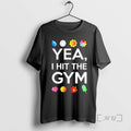 Officials Yea I Hit The Gym Funny T-Shirts, Hoodie, Sweatshirt | AU01DripNestTees.com
