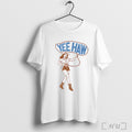 Officials Yee Haw Cowgirl T Shirt