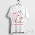 Officials Yes I Am Like This On Purpose Lamb T-Shirts, Hoodie, Sweatshirt | AU01DripNestTees.com