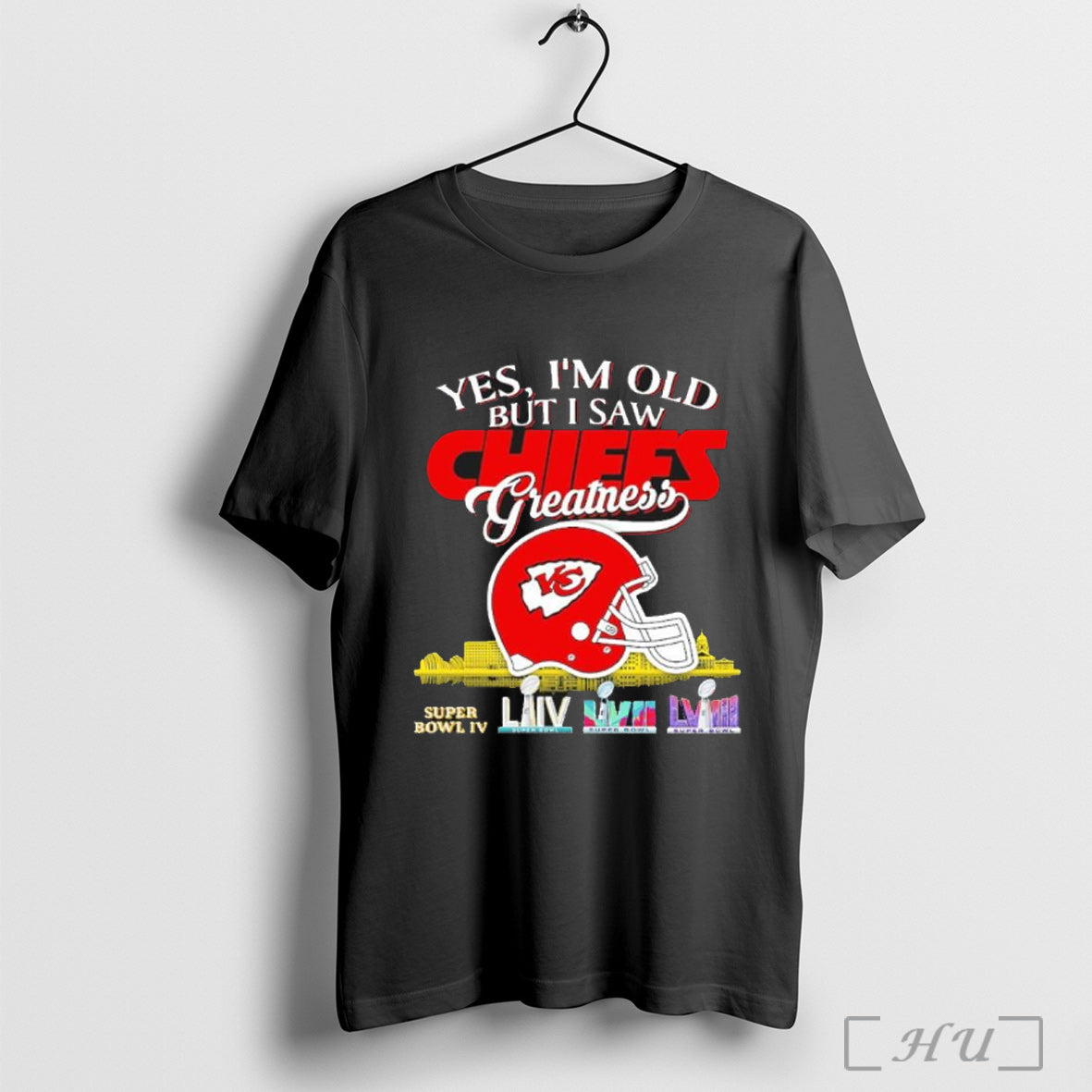 Officials Yes Im Old But I Saw Kansas City Chiefs Greatness Helme T Shirt