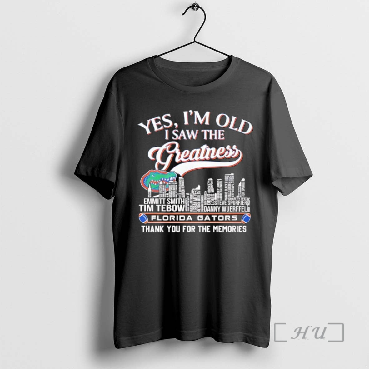 Officials Yes Im Old I Saw The Greatness Florida Gators Names Of Players And Coaches T-Shirts, Hoodie, Sweatshirt