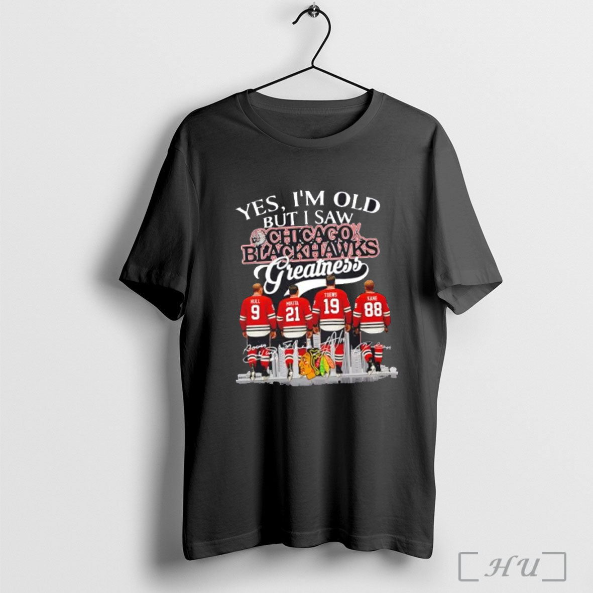 Officials Yes Im Old But I Saw Chicago Blackhawks Greatness Legends Skyline T Shirt