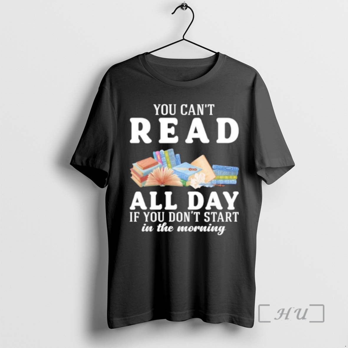 Officials You Cant Read Book All Day If You Dont Start In The Morning Premium T-Shirts, Hoodie, Sweatshirt