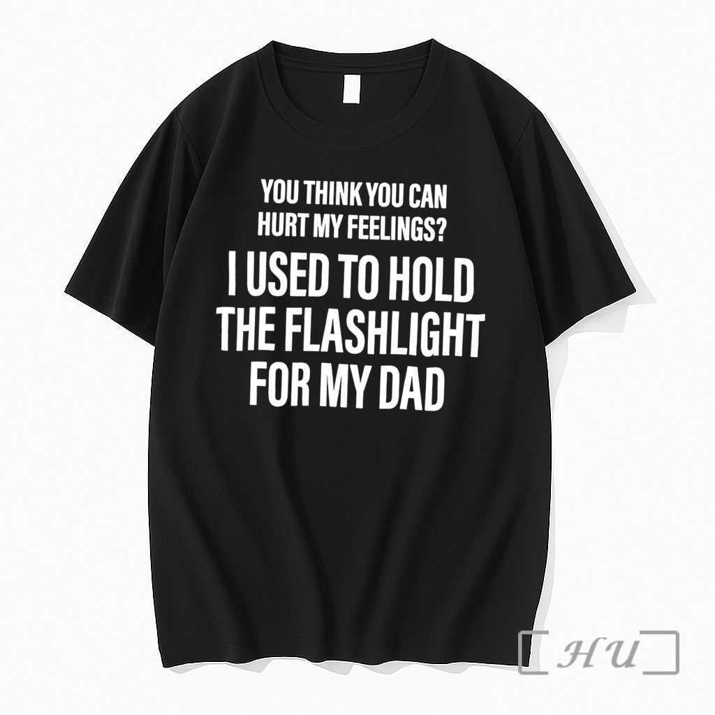 Officials You Think You Can Hurt My Feelings Tee