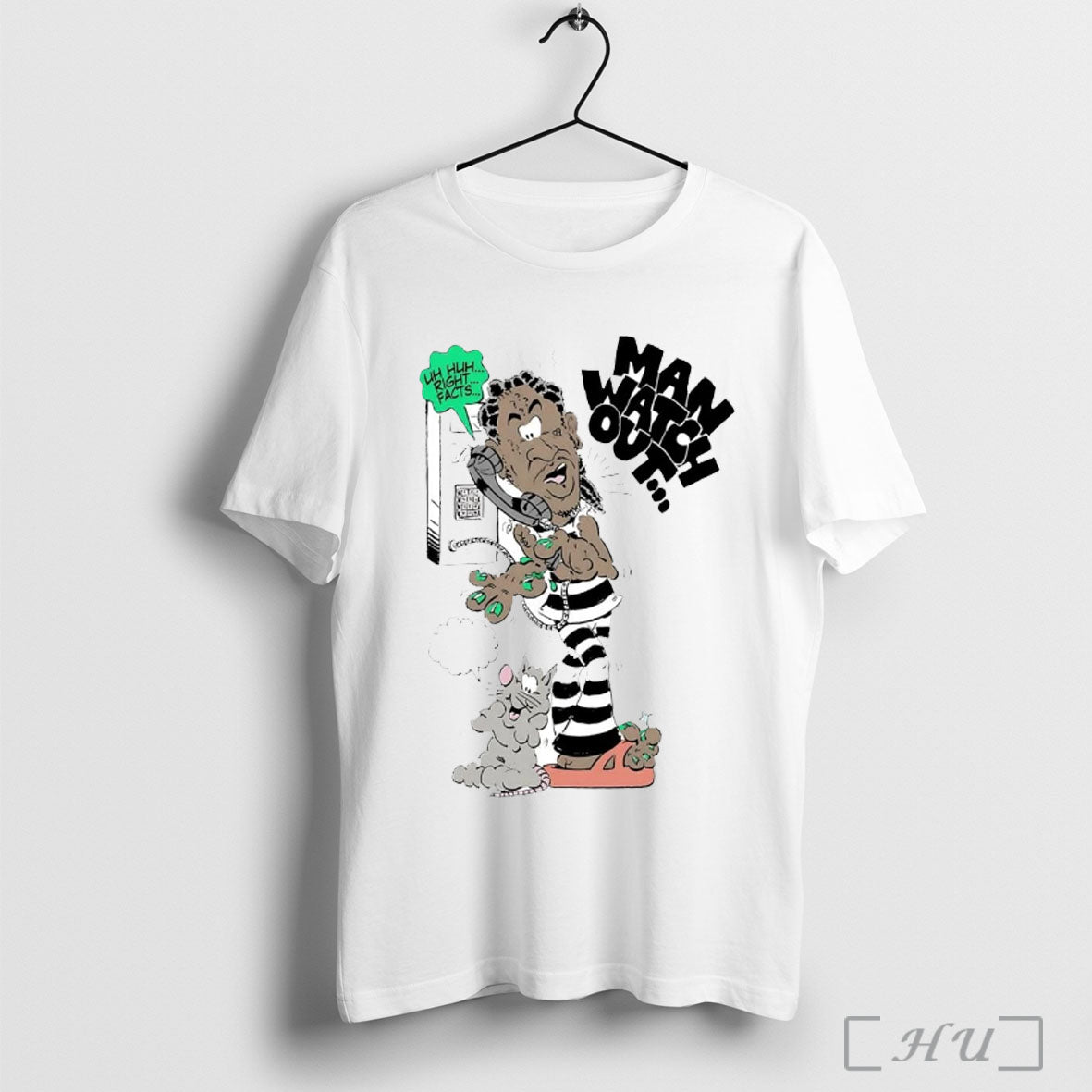 Officials Young Thug Phone Calls Jail Man Watch Out T Shirt