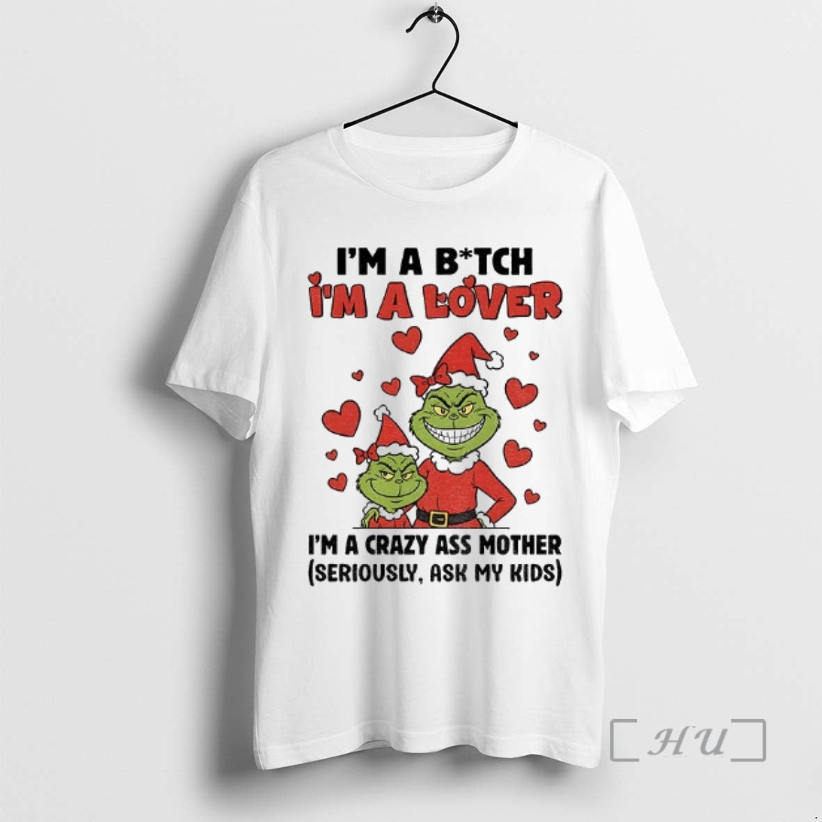 Officials Ur4fxkny Grinch Santa Im A Bitch Im A Lover Im A Crazy Ass Mother T-Shirts, Hoodie, Sweatshirt